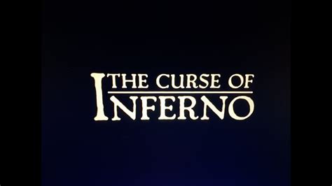 Curse of inferno